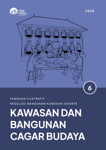 Panduan Ilustratif Jakarta - 6 (Cagar Budaya)