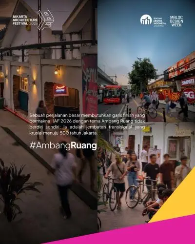 OPEN CALL — PAMERAN JAKARTA ARCHITECTURE FESTIVAL 2026AMBANG RUANG bukan sekadar batas, tetapi r (5)
